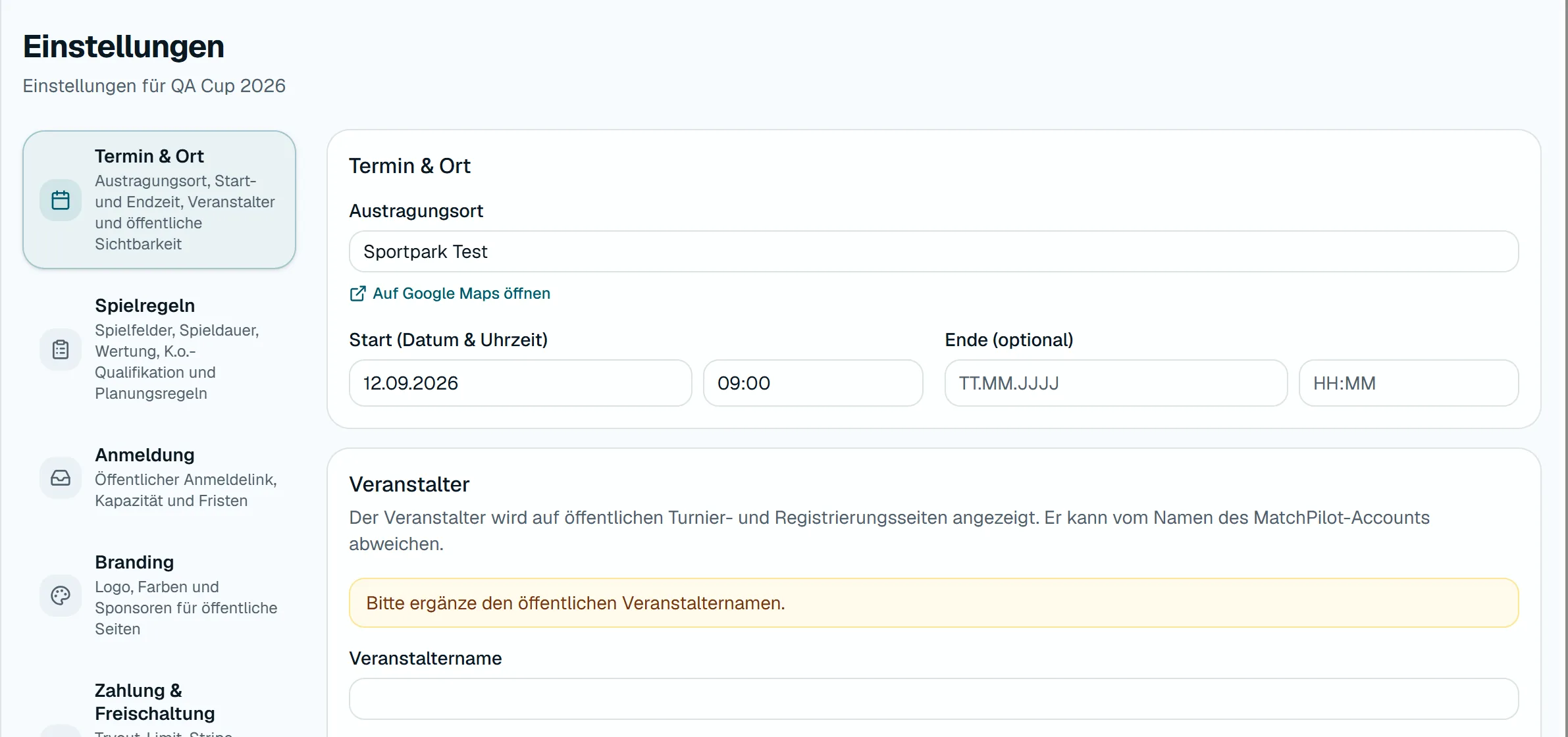 Einstellungen «Termin & Ort» mit Austragungsort, Startzeit und den Bereichen Spielregeln, Anmeldung, Branding und Freischaltung.